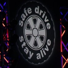 Safe Drive, Stay Alive Safe Drive, Stay Alive