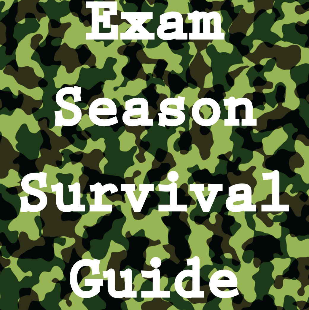 Exam Season Survival Guide
