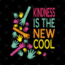 Kindness is the New Cool